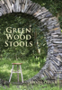 ALISON OSPINA ~ New Book - Green Wood Stools - €25